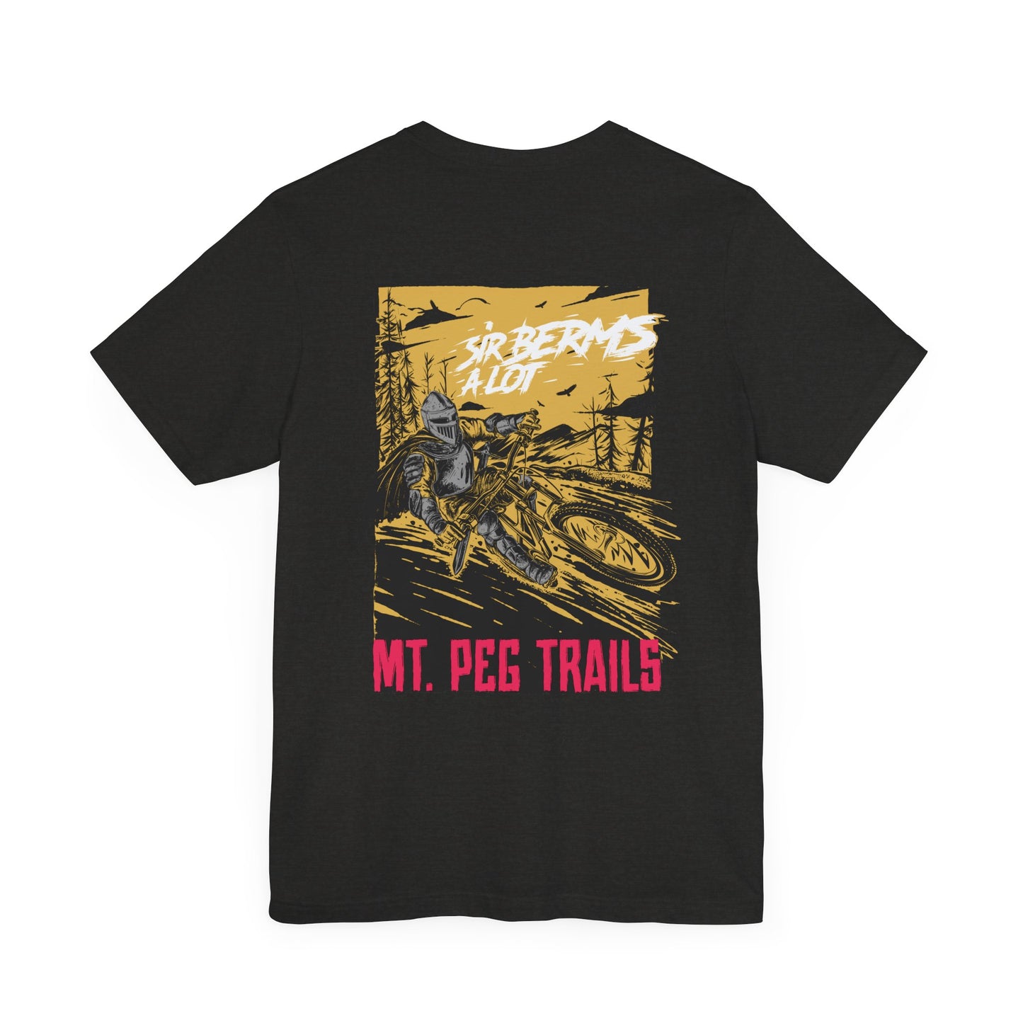 Mt. Peg Sir Berms a lot Unisex T