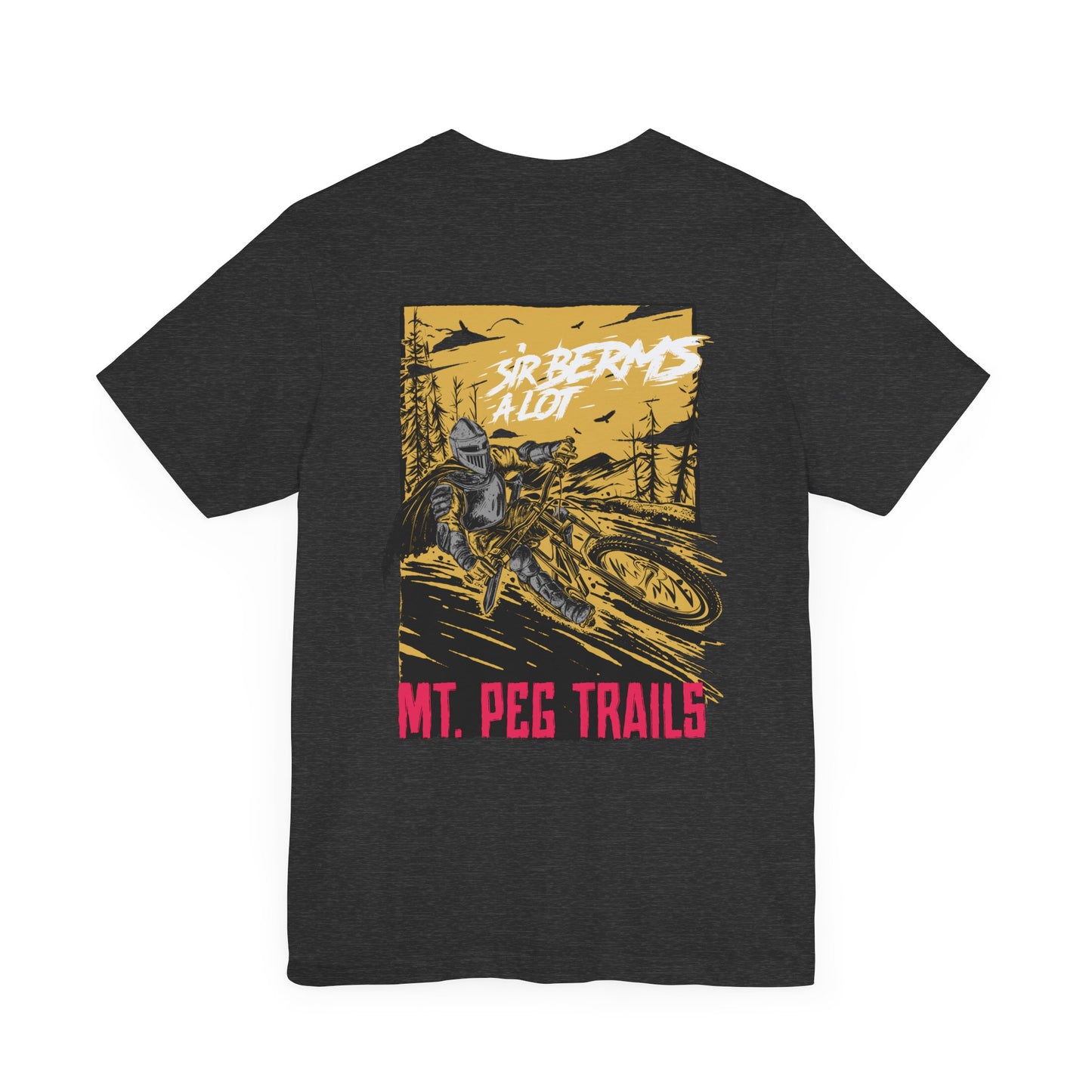 Mt. Peg Sir Berms a lot Unisex T