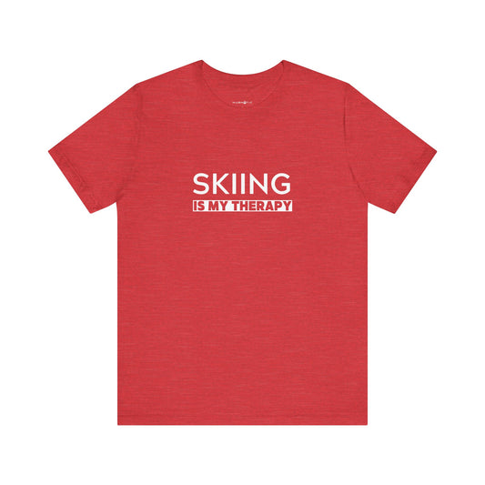 Skiing is My Therapy Unisex T