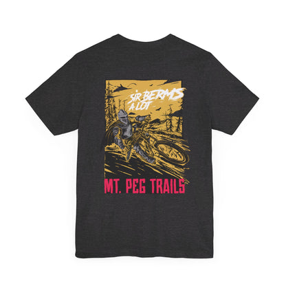 Mt. Peg Sir Berms a lot Unisex T