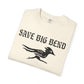 Save Big Bend Unisex T