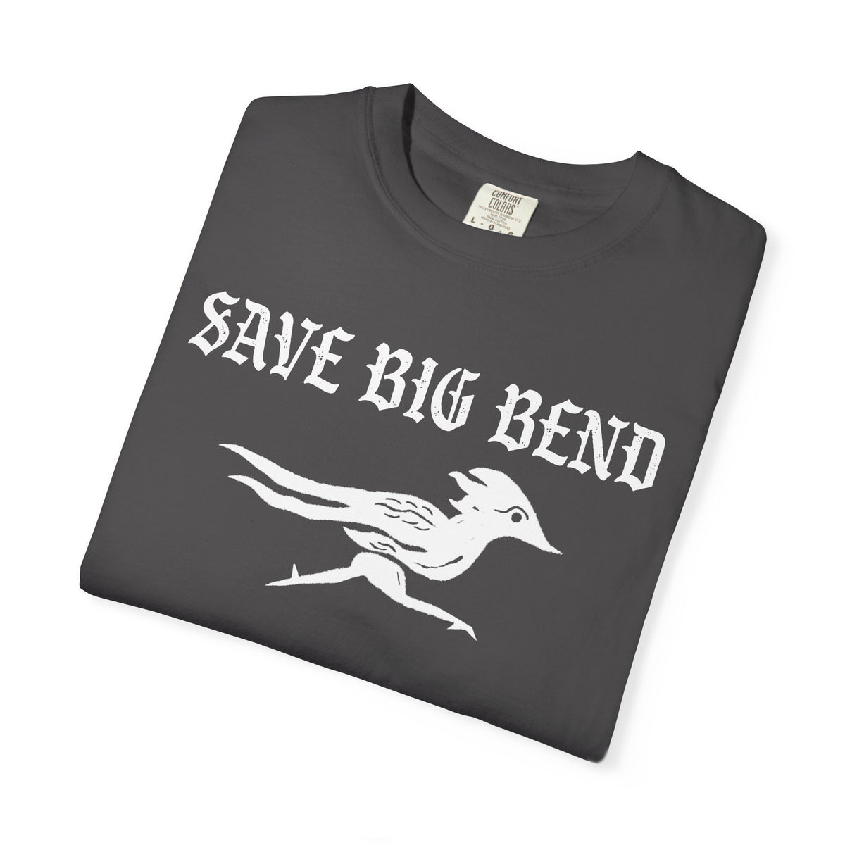 Save Big Bend Unisex T