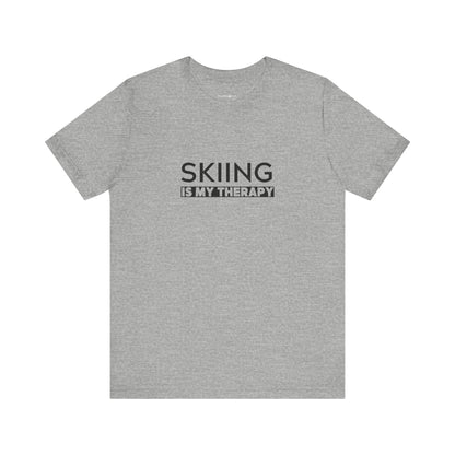 Skiing is My Therapy Unisex T