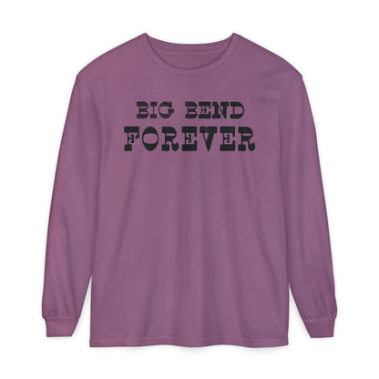 Big Bend Forever Long Sleeve T-Shirt