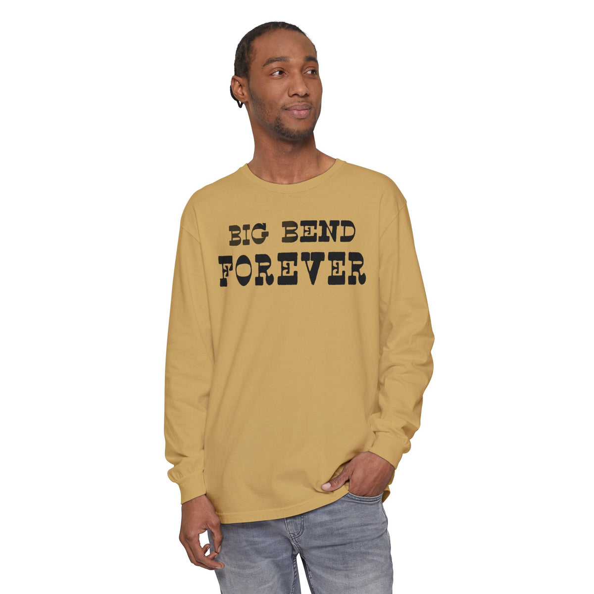 Big Bend Forever Long Sleeve T-Shirt