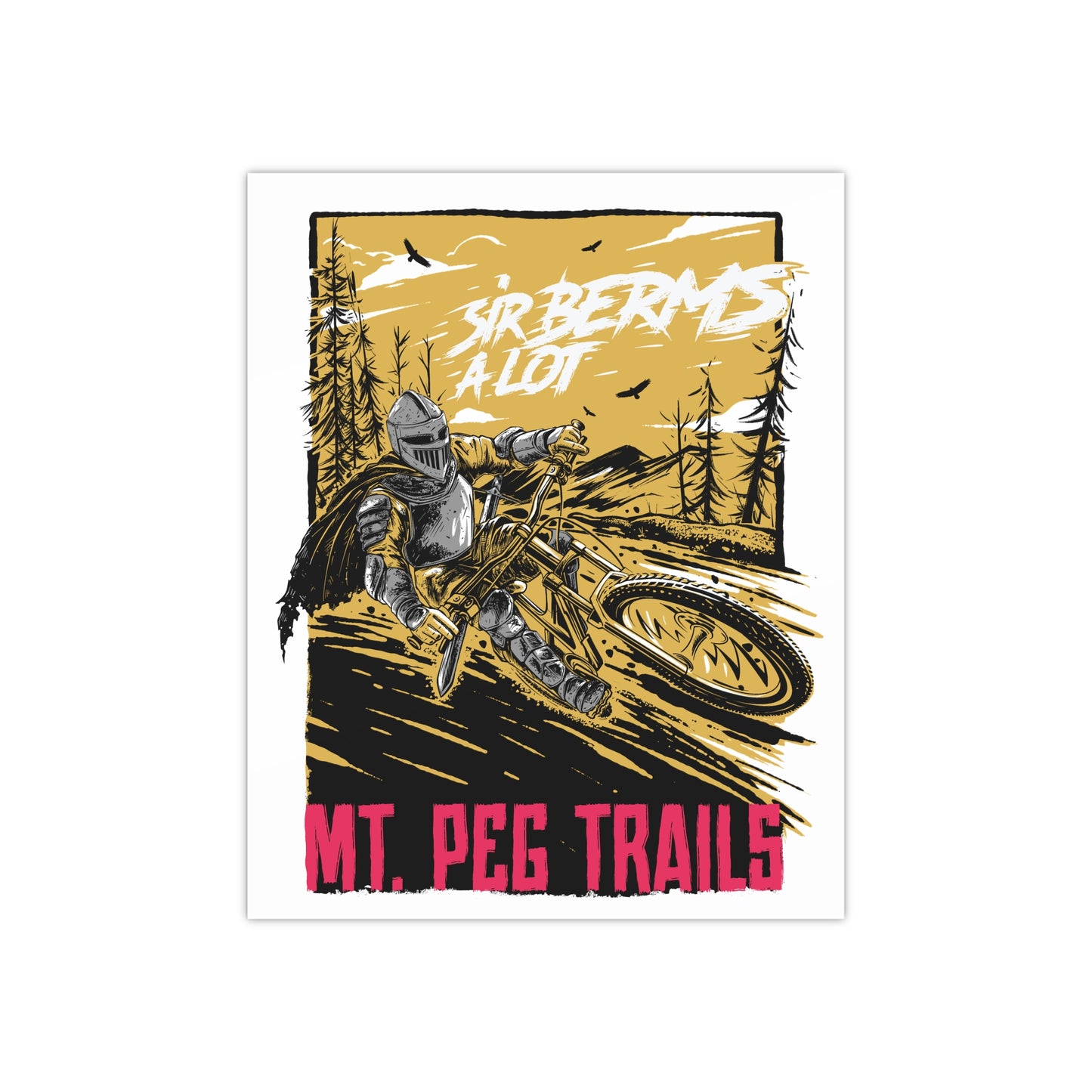 Mt. Peg Sir Berms a Lot Poster