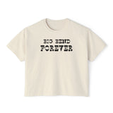 Big Bend Forever Cropped Tee