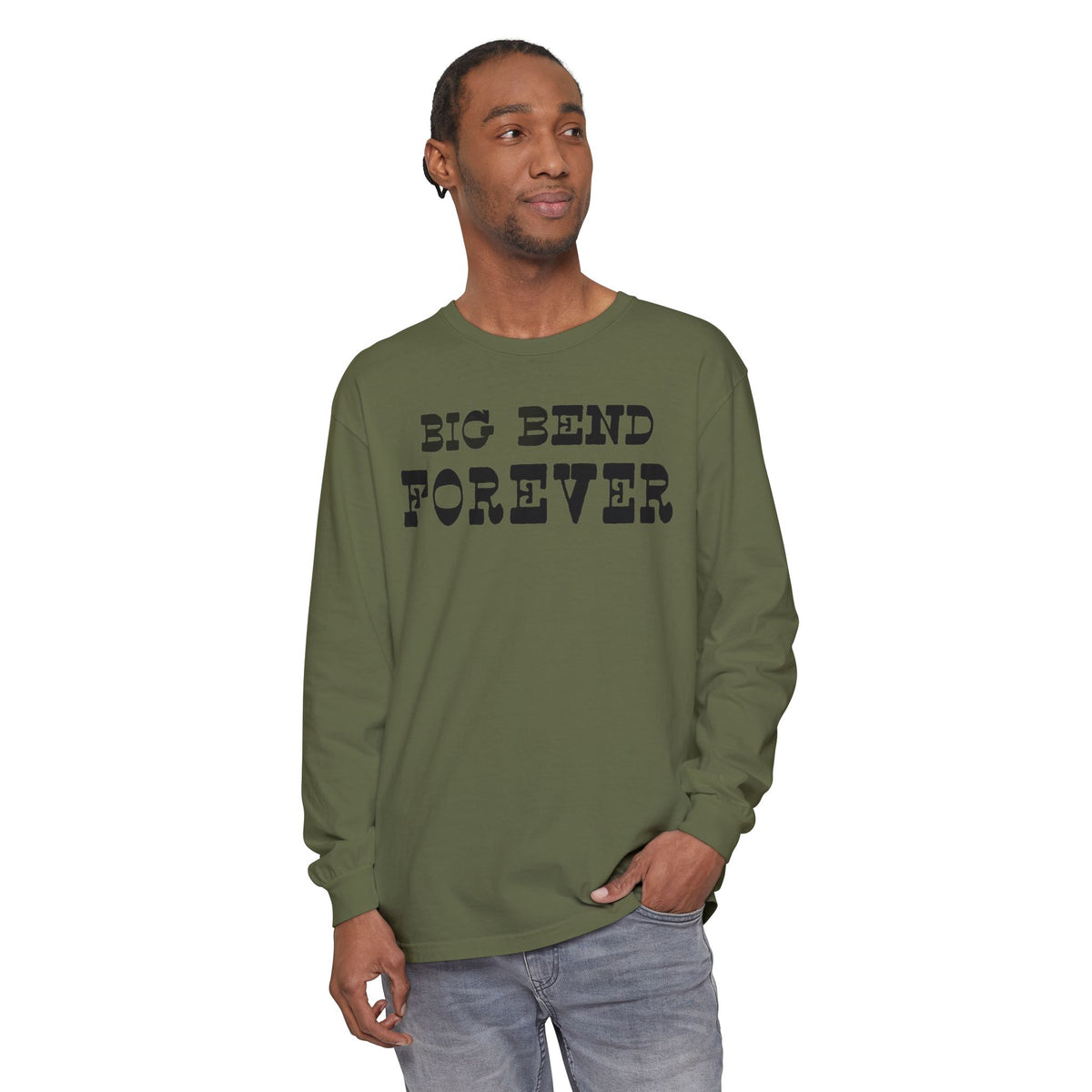 Big Bend Forever Long Sleeve T-Shirt