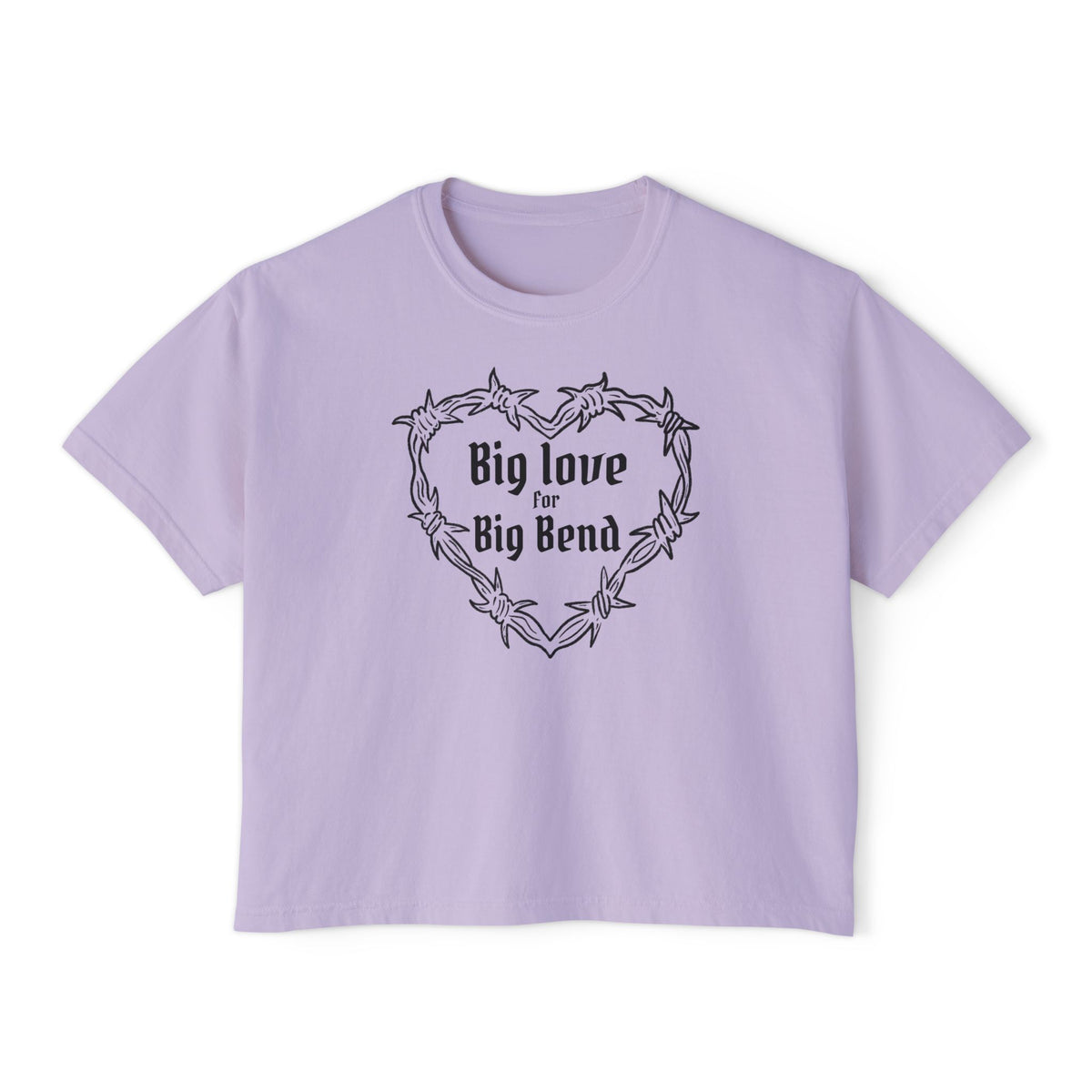 Big Love for Big Bend Cropped Tee
