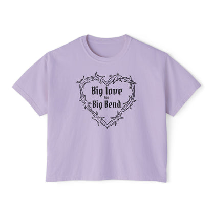Big Love for Big Bend Cropped Tee