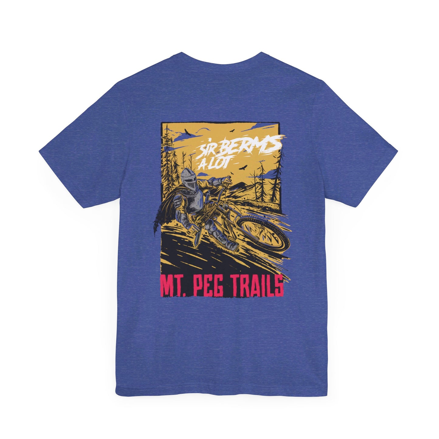 Mt. Peg Sir Berms a lot Unisex T