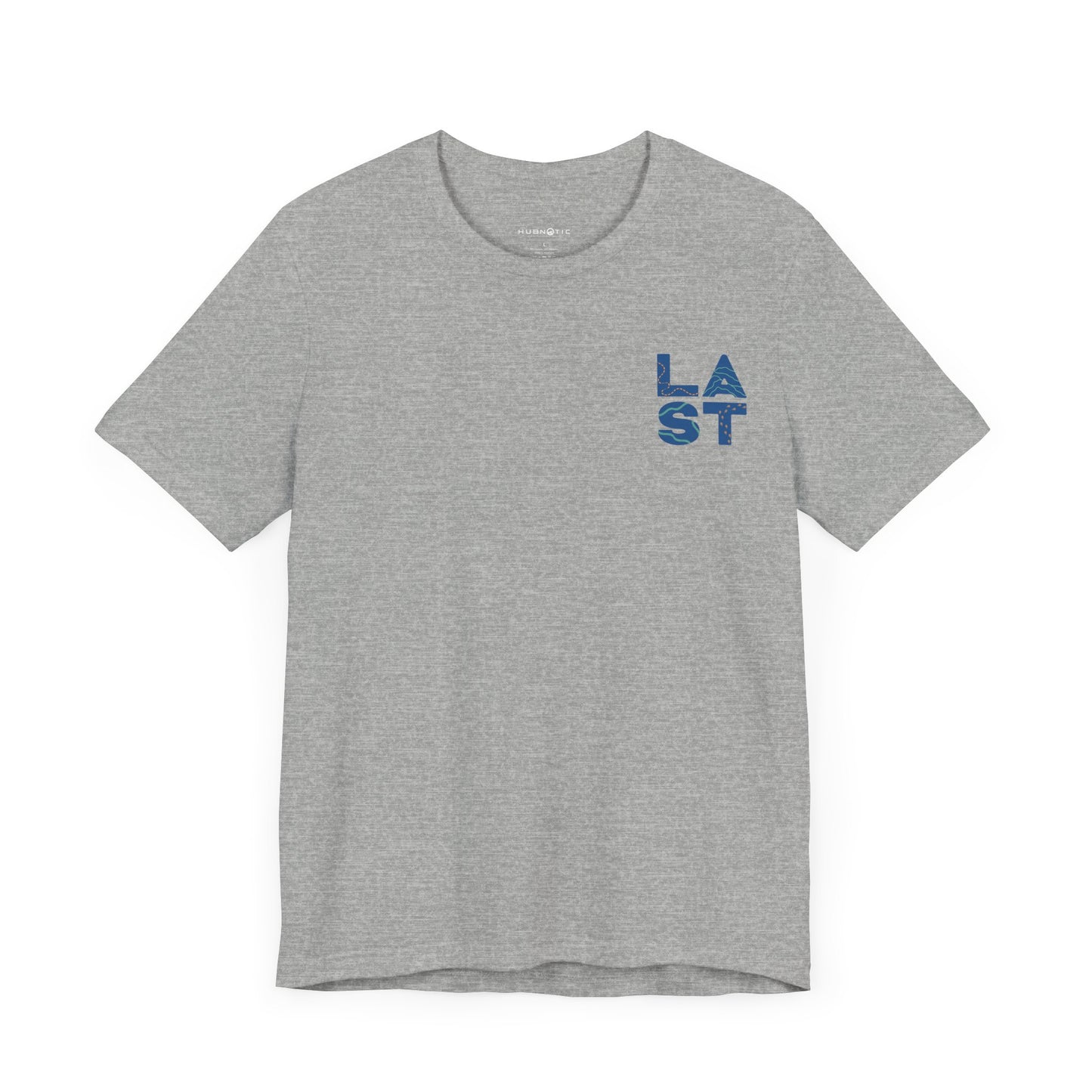 LAST Unisex T